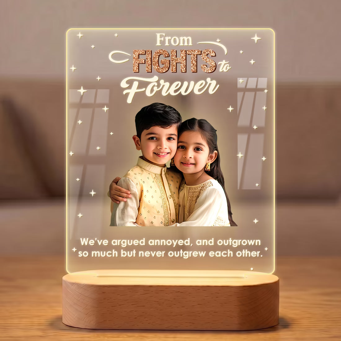 From Fights to Forever acrylic LED photo lamp with sibling portrait and quote
