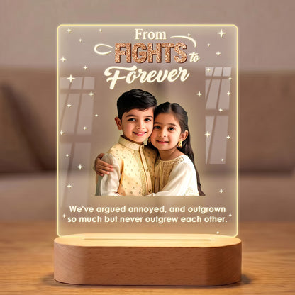 From Fights to Forever acrylic LED photo lamp with sibling portrait and quote