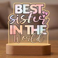Best Sister in the World Acrylic LED Lamp