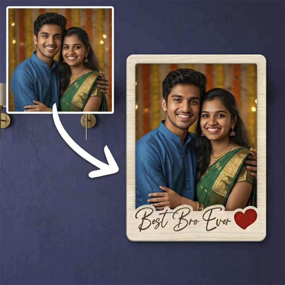 Best Bro Ever custom photo wooden fridge magnet with polaroid design and heart