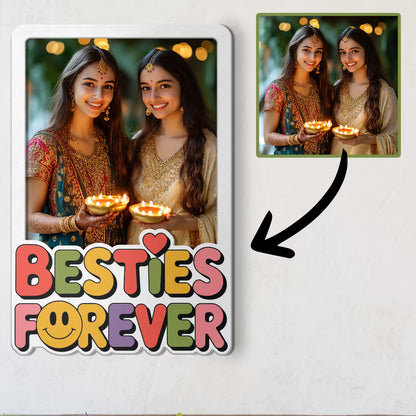 Besties Forever custom photo wooden fridge magnet with retro typography and smiley