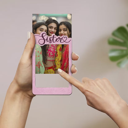 Sister custom photo wooden fridge magnet with laser-cut pink design and script