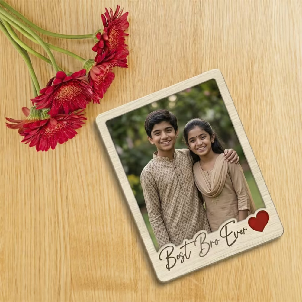 Best Bro Ever custom photo wooden fridge magnet with polaroid design and heart