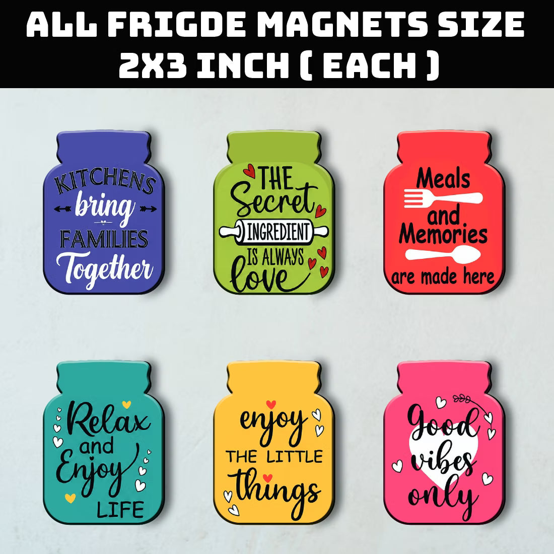 Kitchen Quotes jar MDF wooden fridge magnet set of 6 with colourful designs