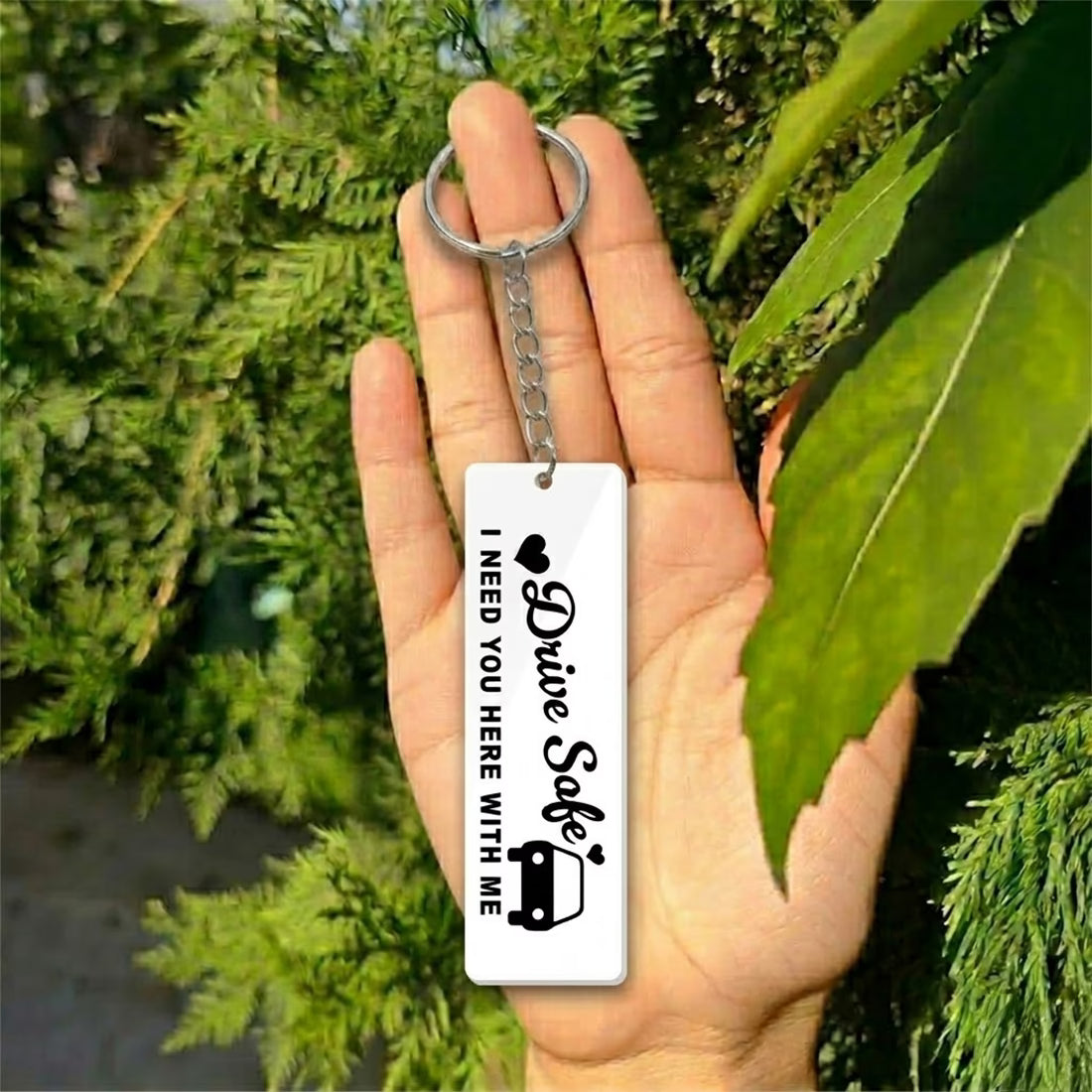 Drive Safe acrylic keychain with heartfelt quote, car and heart design