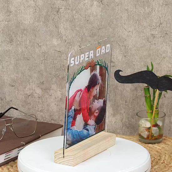 Showcase Video of Personalised Super Dad acrylic photo plaque with father and daughter photo on wooden base for Father's Day gift
